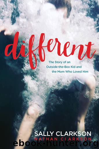 Different by Sally Clarkson & Nathan Clarkson