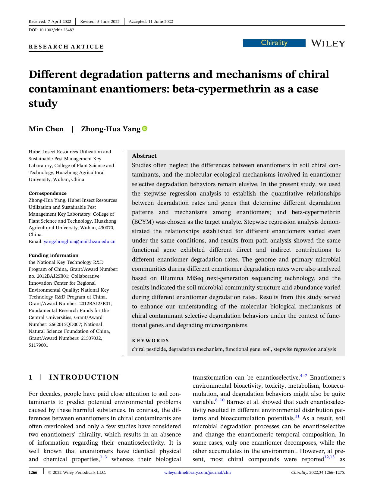 Different degradation patterns and mechanisms of chiral contaminant enantiomers: betaâcypermethrin as a case study by Min Chen & Zhong‐Hua Yang