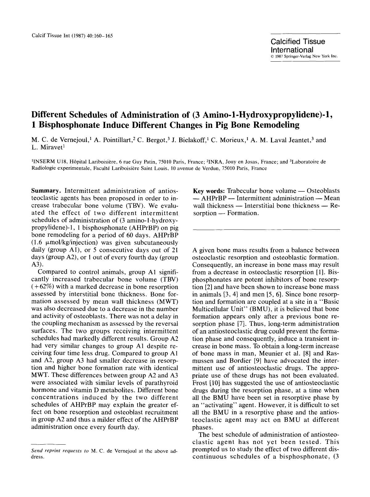 Different schedules of administration of (3 amino-1-hydroxypropylidene)-1, 1 bisphosphonate induce different changes in pig bone remodeling by Unknown