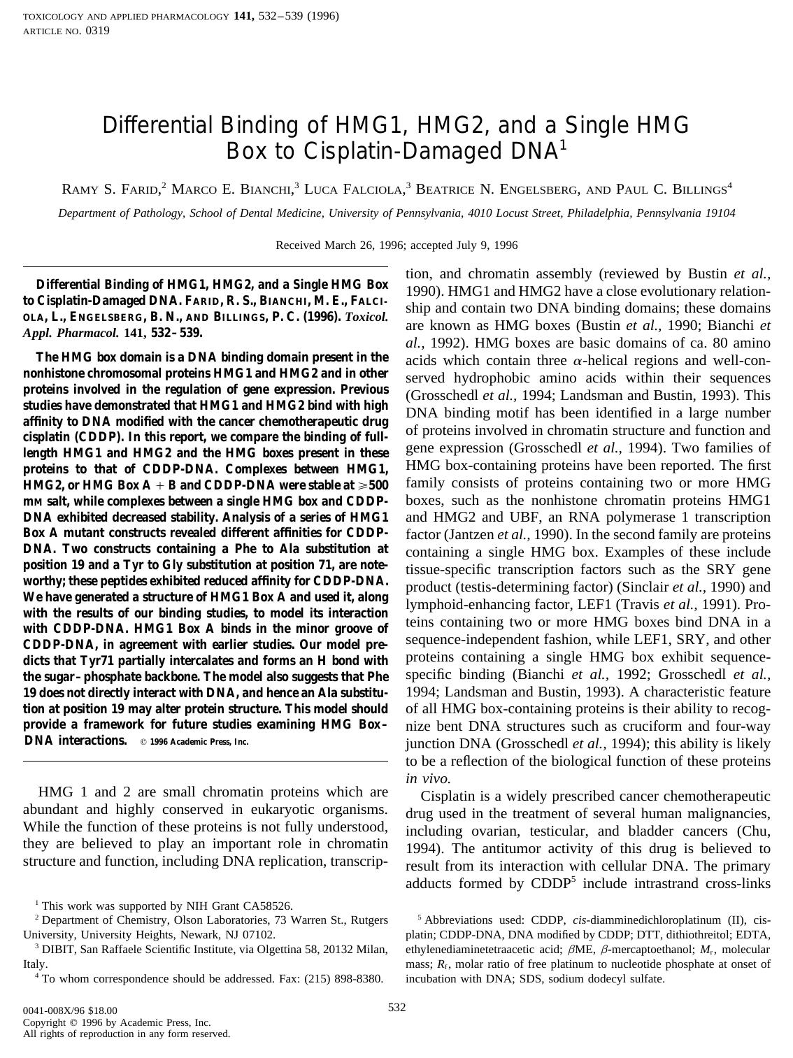 Differential Binding of HMG1, HMG2, and a Single HMG Box to Cisplatin-Damaged DNA by Farid R. S. et al