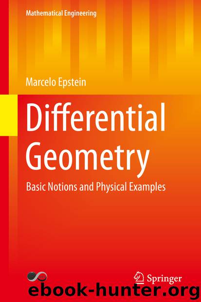 Differential Geometry by Marcelo Epstein