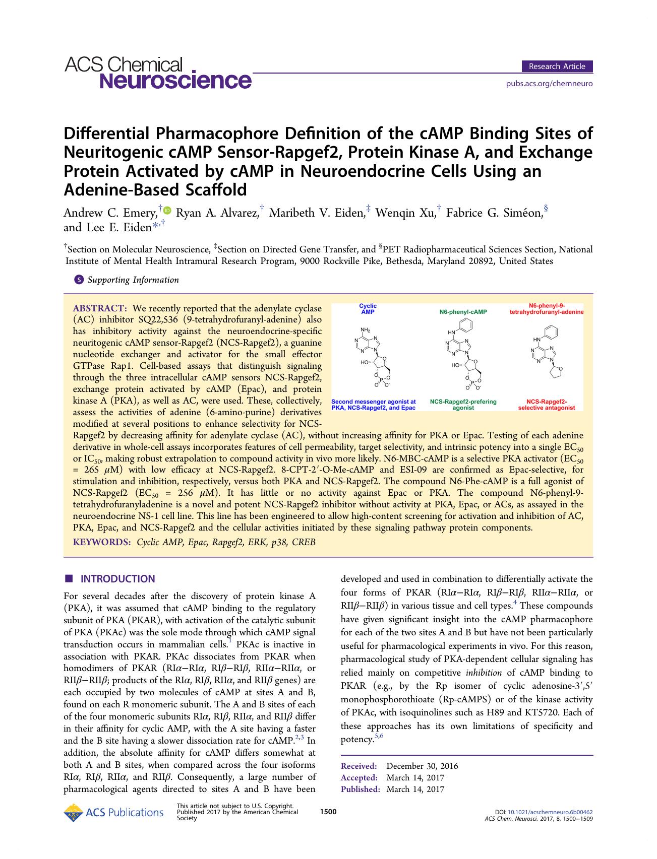 Differential Pharmacophore Definition of the cAMP Binding Sites of Neuritogenic cAMP Sensor-Rapgef2, Protein Kinase A, and Exchange Protein Activated by cAMP in Neuroendocrine Cell by Andrew C. Emery Ryan A. Alvarez Maribeth V. Eiden Wenqin Xu Fabrice G. Siméon and Lee E. Eiden