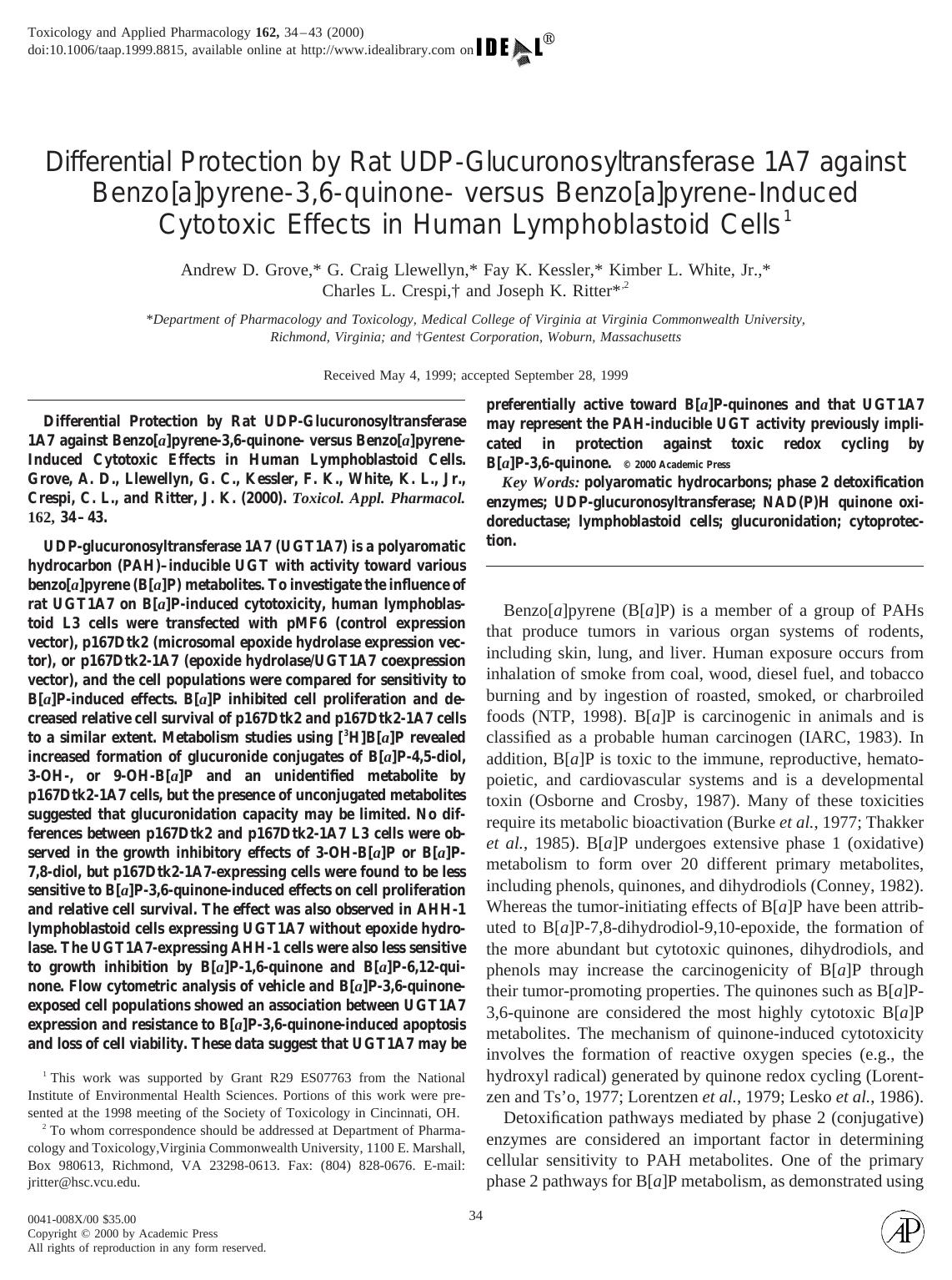 Differential Protection by Rat UDP-Glucuronosyltransferase 1A7 against Benzo[a]pyrene-3,6-quinone- versus Benzo[a]pyrene-Induced Cytotoxic Effects in Human Lymphoblastoid Cells by Grove A. D. et al