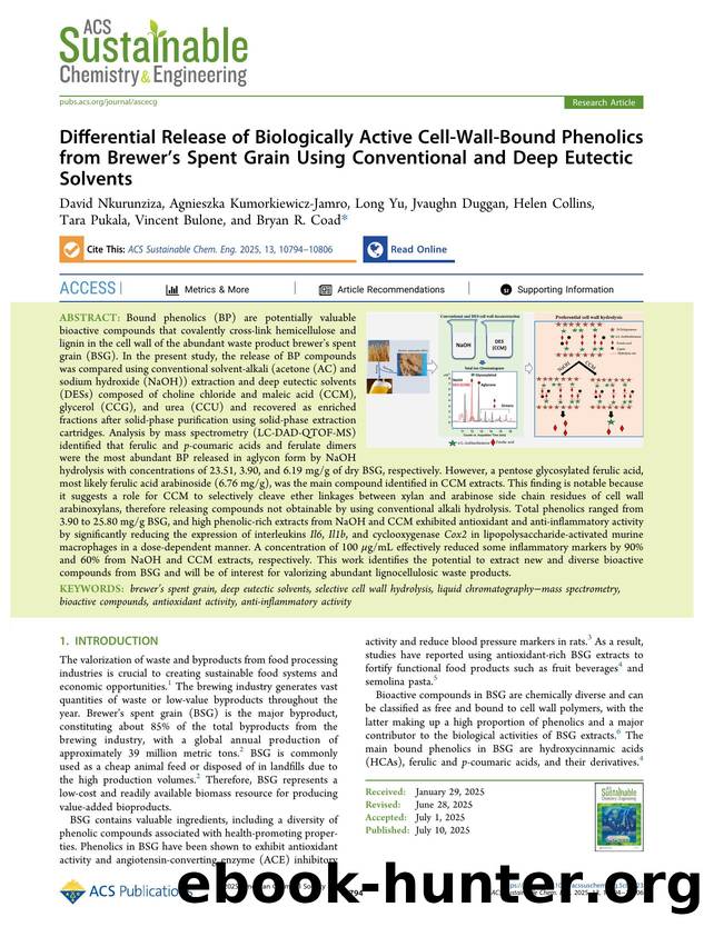 Differential Release of Biologically Active Cell-Wall-Bound Phenolics from Brewerâs Spent Grain Using Conventional and Deep Eutectic Solvents by unknow