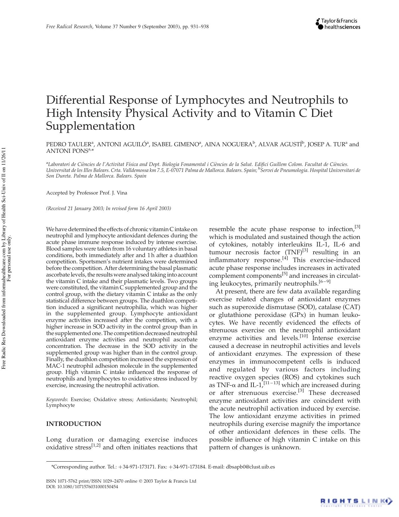 Differential Response of Lymphocytes and Neutrophils to High Intensity Physical Activity and to Vitamin C Diet Supplementation by unknow