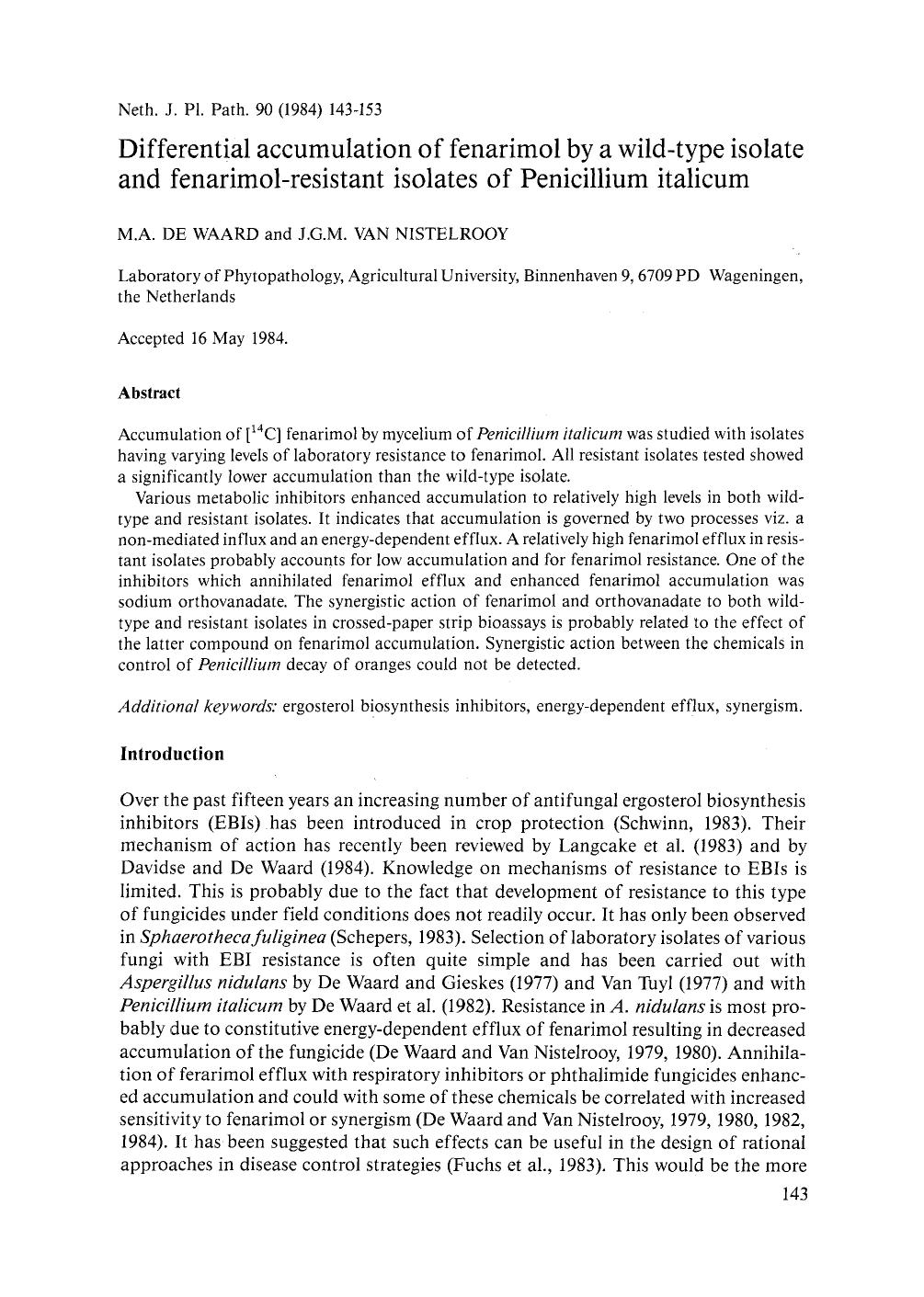 Differential accumulation of fenarimol by a wild-type isolate and fenarimol-resistant isolates of Penicillium italicum by Unknown
