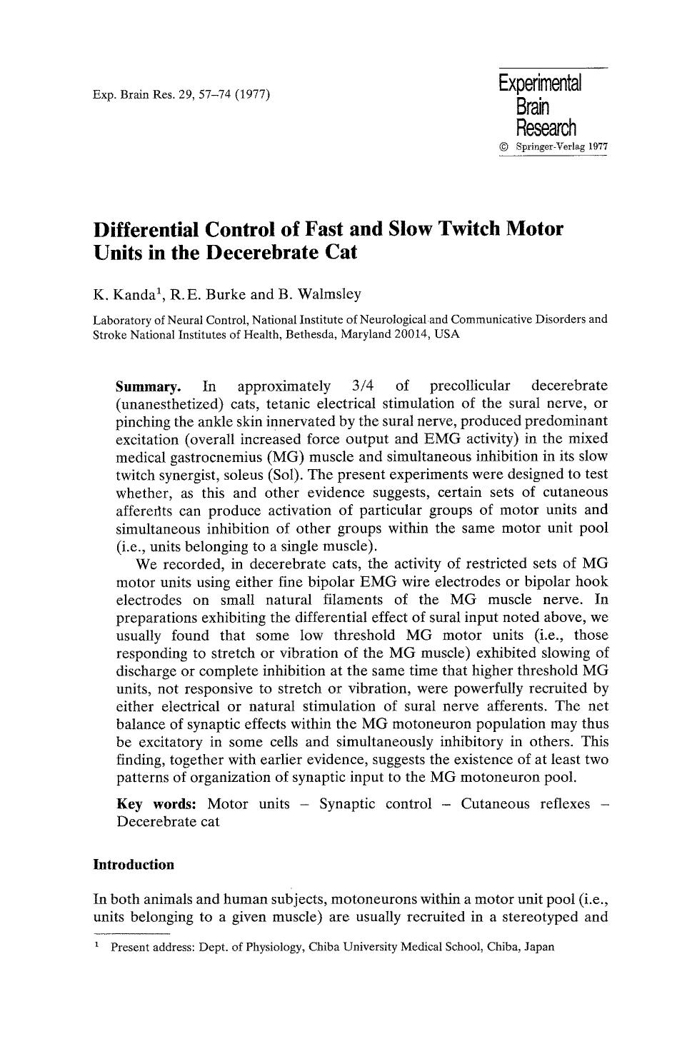 Differential control of fast and slow twitch motor units in the decerebrate cat by Unknown