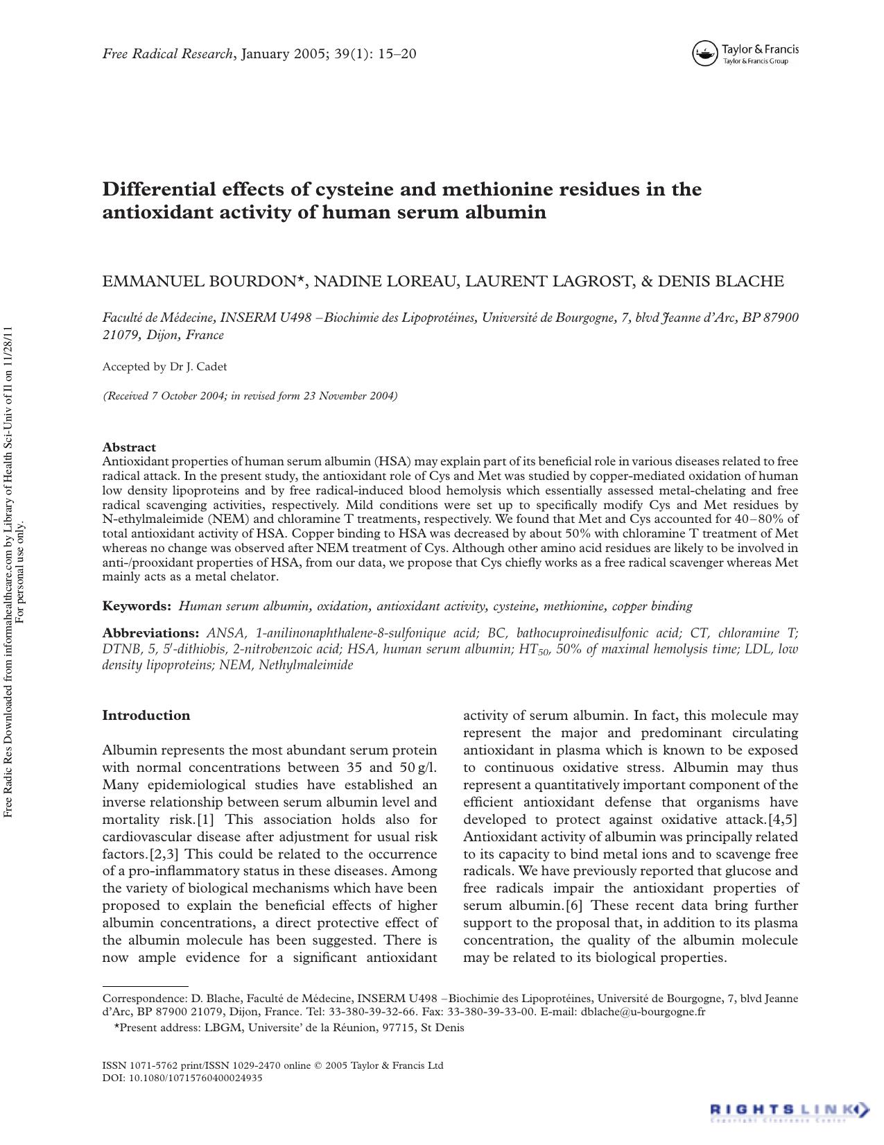 Differential effects of cysteine and methionine residues in the antioxidant activity of human serum albumin by Emmanuel Bourdon* Nadine Loreau Laurent Lagrost & Denis Blache