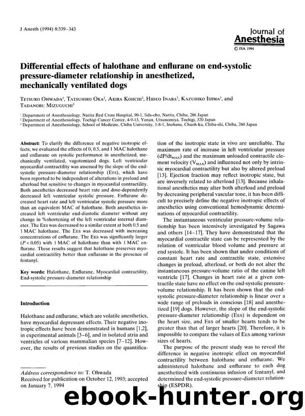 Differential effects of halothane and enflurane on end-systolic pressure-diameter relationship in anesthetized, mechanically ventilated dogs by Unknown