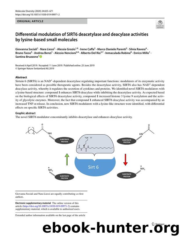 Differential modulation of SIRT6 deacetylase and deacylase activities by lysine-based small molecules by unknow