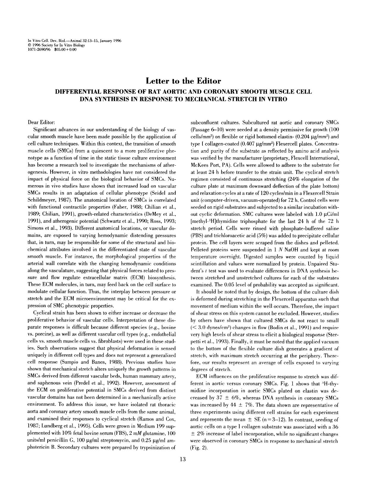 Differential response of rat aortic and coronary smooth muscle cell DNA synthesis in response to mechanical stretch in vitro by Unknown