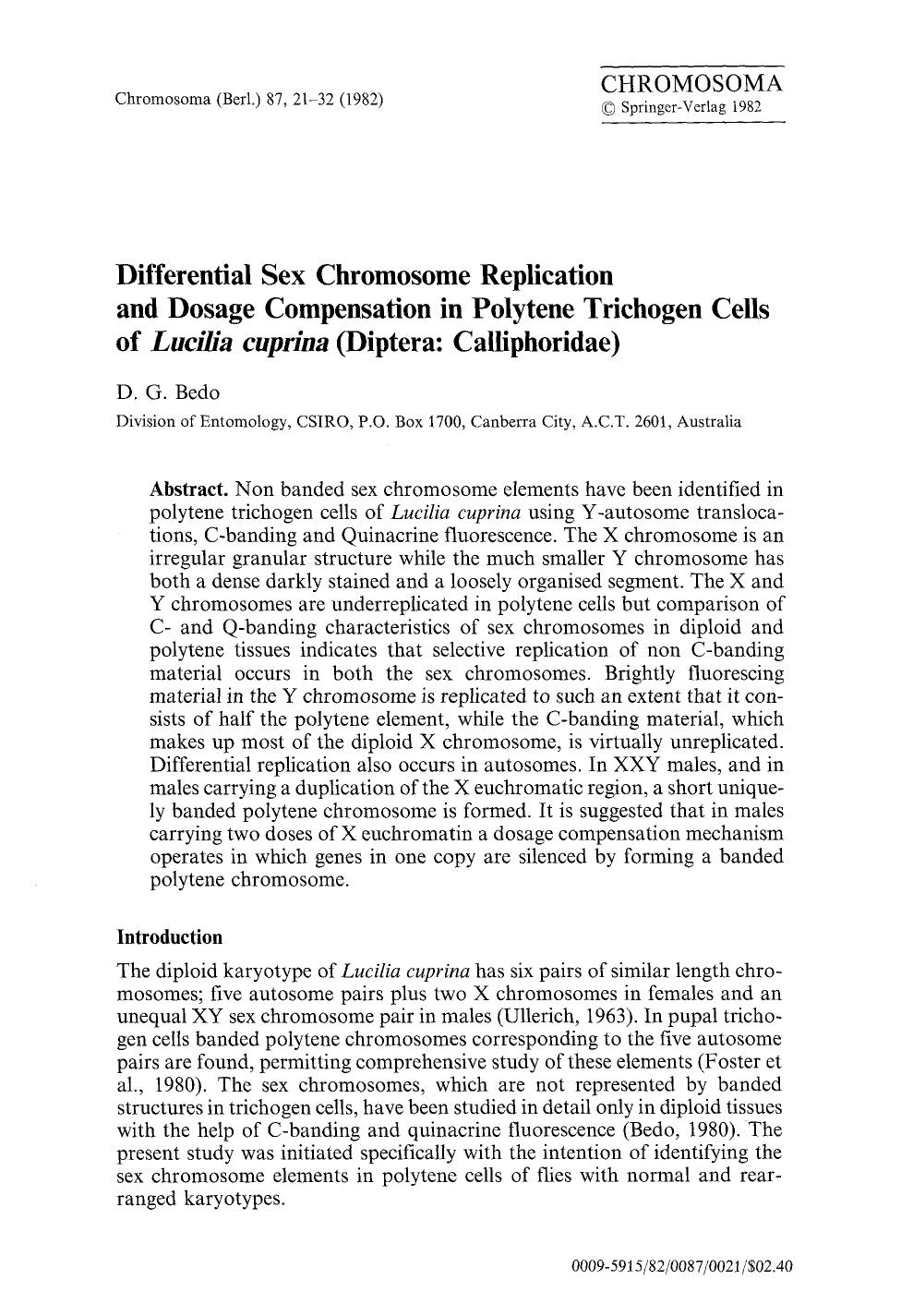 Differential sex chromosome replication and dosage compensation in polytene trichogen cells of <Emphasis Type="Italic">Lucilia cuprina<Emphasis> (Diptera: Calliphoridae) by Unknown