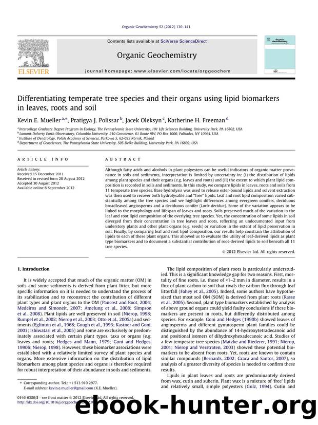 Differentiating temperate tree species and their organs using lipid biomarkers in leaves, roots and soil by Kevin E. Mueller & Pratigya J. Polissar & Jacek Oleksyn & Katherine H. Freeman