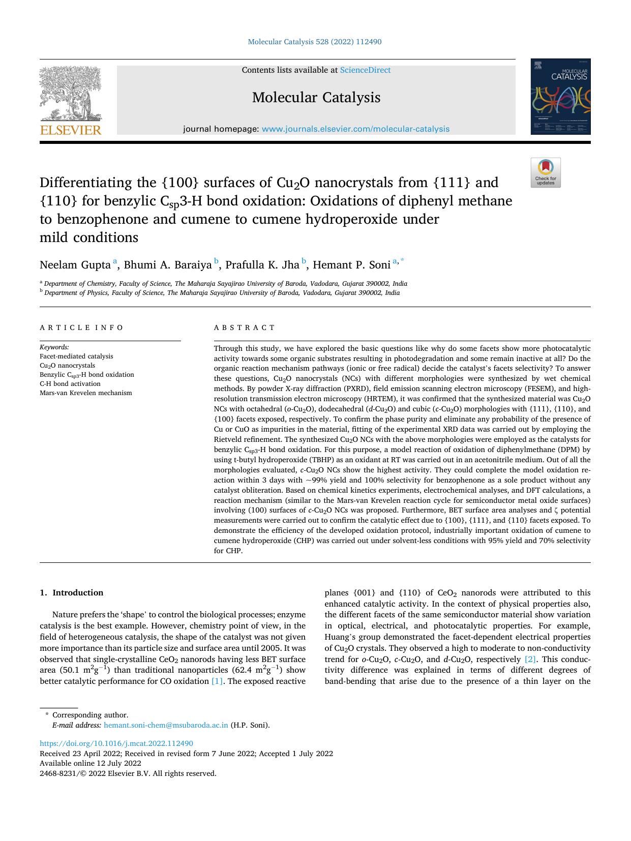 Differentiating the {100} surfaces of Cu2O nanocrystals from {111} and {110} for benzylic Csp3-H bond oxidation: Oxidations of diphenyl methane to benzophenone and cumene to cumene by Neelam Gupta & Bhumi A. Baraiya & Prafulla K. Jha & Hemant P. Soni