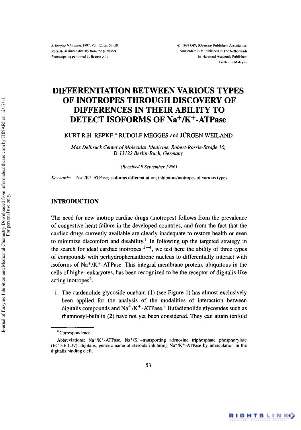Differentiation Between Various Types of Inotropes Through Discovery of Differences in Their Ability to Detect Isoforms of Na+K+-Atpase by Kurt R. H. Repke Rudolf Megges & Jürgen Weiland