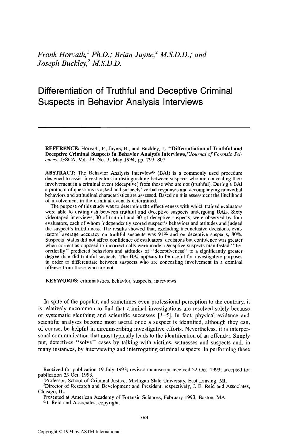 Differentiation of Truthful and Deceptive Criminal Suspects in Behavior Analysis Interviews by Horvath F Jayne B Buckley J