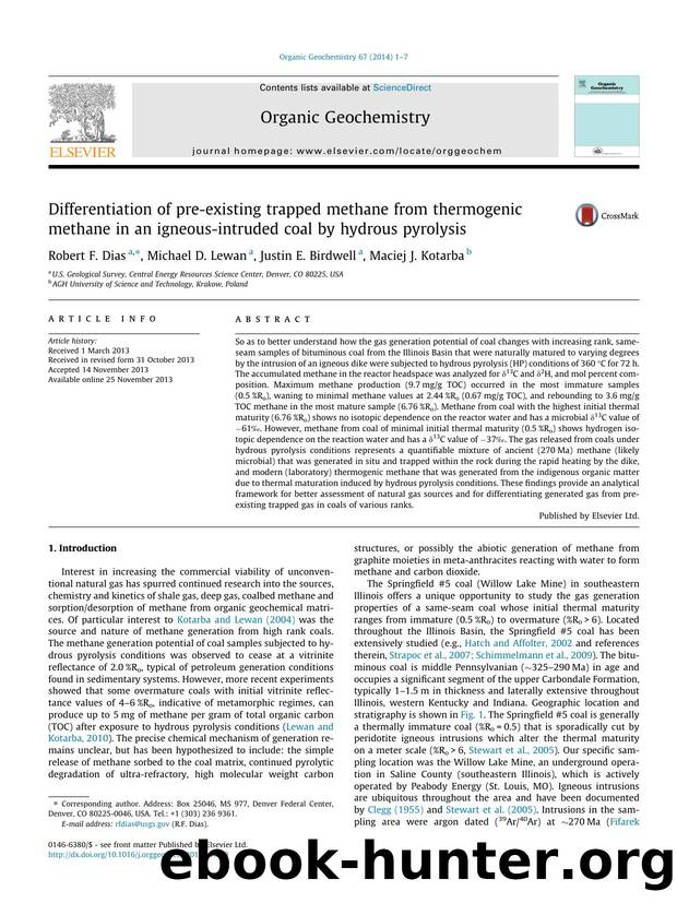 Differentiation of pre-existing trapped methane from thermogenic methane in an igneous-intruded coal by hydrous pyrolysis by Robert F. Dias & Michael D. Lewan & Justin E. Birdwell & Maciej J. Kotarba