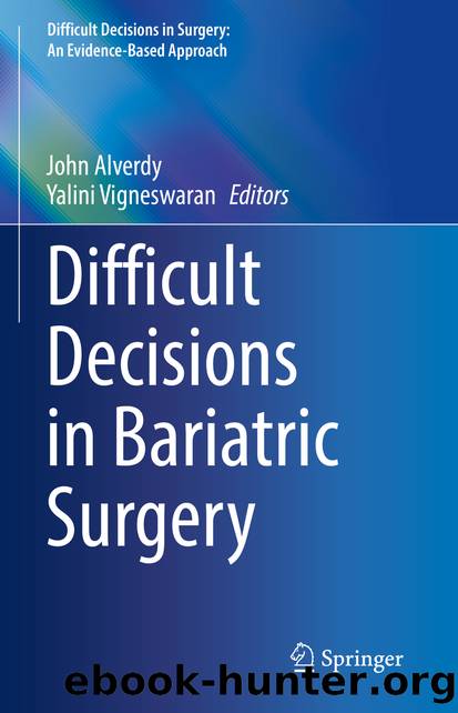 Difficult Decisions in Bariatric Surgery by Unknown
