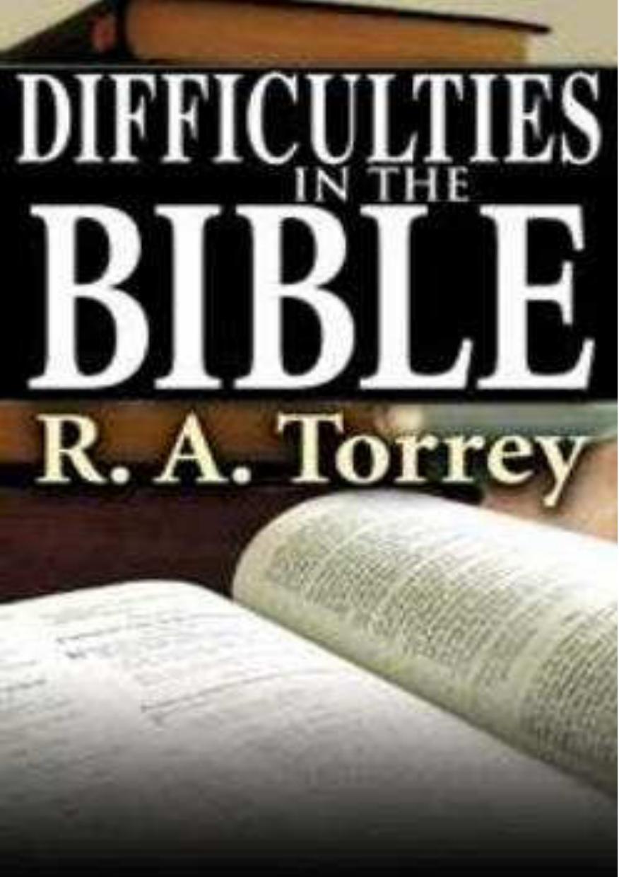 Difficulties In The Bible by Unknow