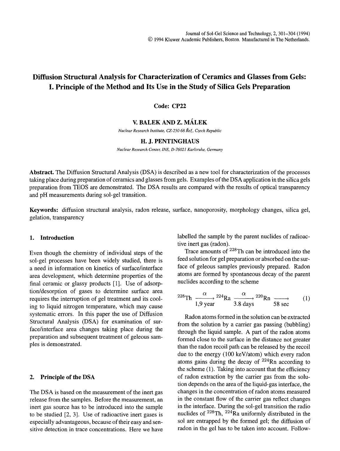 Diffusion Structural Analysis for characterization of ceramics and glasses from gels: I. Principle of the method and its use in the study of silica gels preparation by Unknown