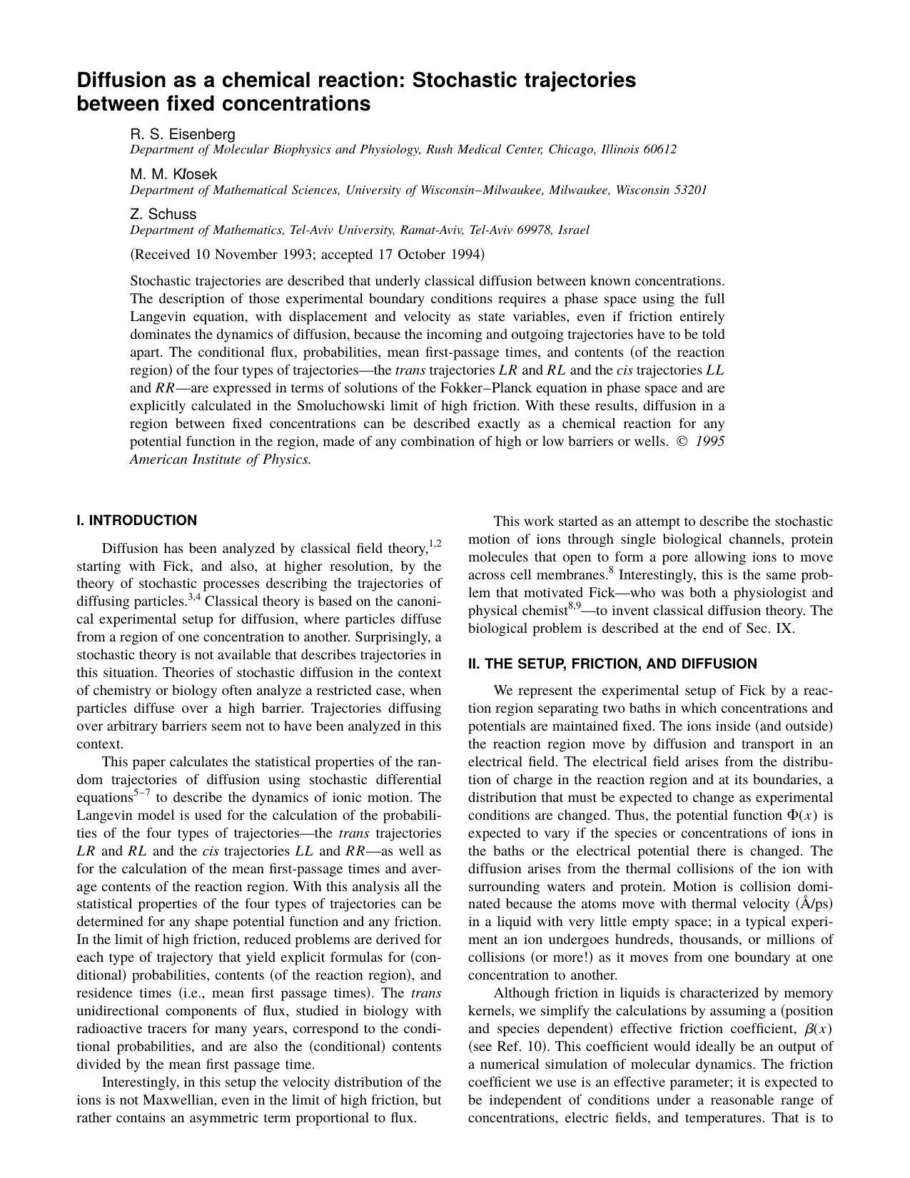 Diffusion as a chemical reaction: Stochastic by R. S. Eisenberg & M. M. Klosek & Z. Schuss