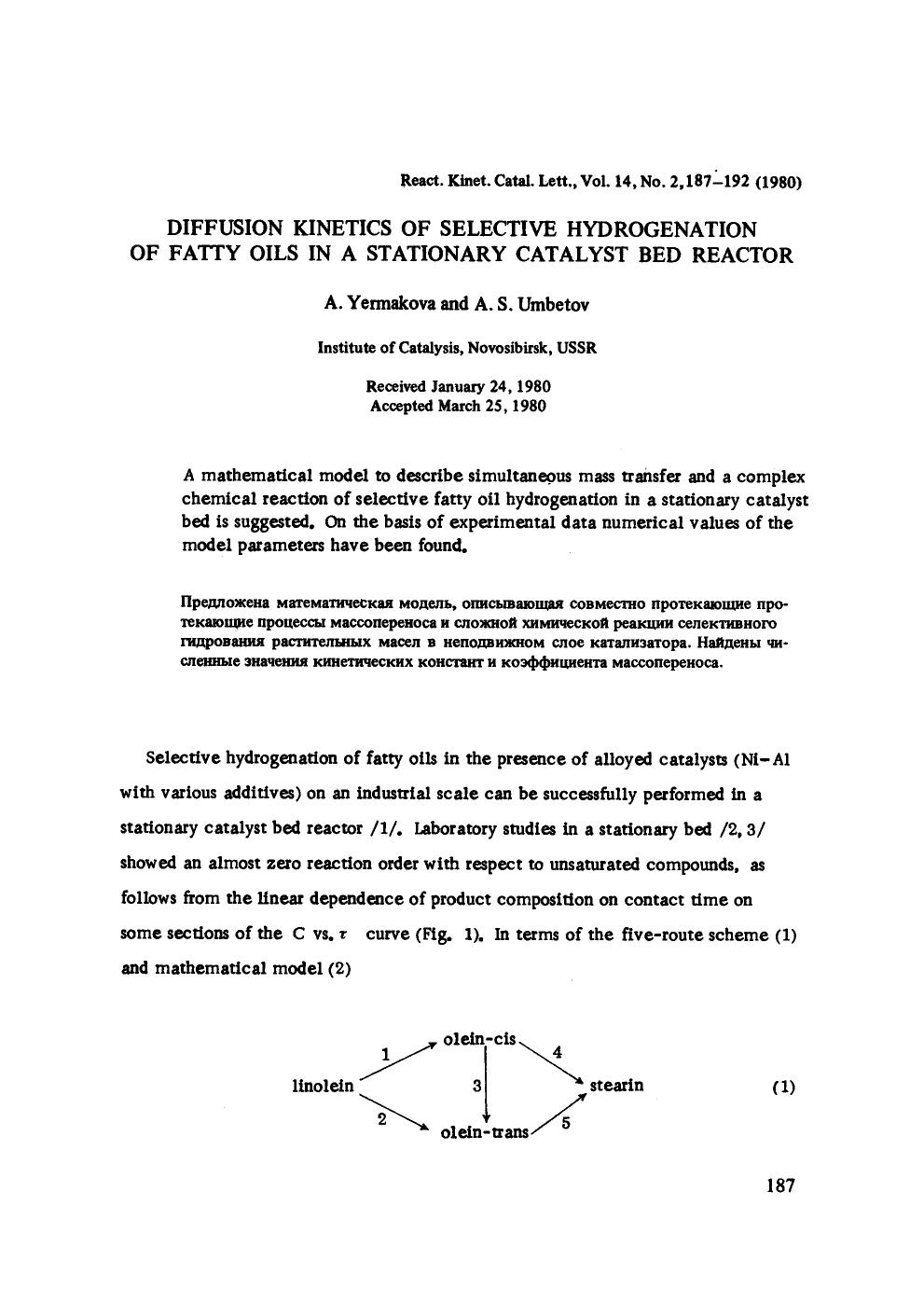 Diffusion kinetics of selective hydrogenation of fatty oils in a stationary catalyst bed reactor by Unknown