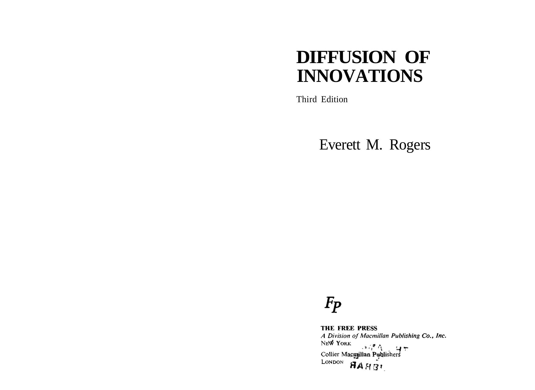 Diffusion of Innovations by Everett M. Rogers