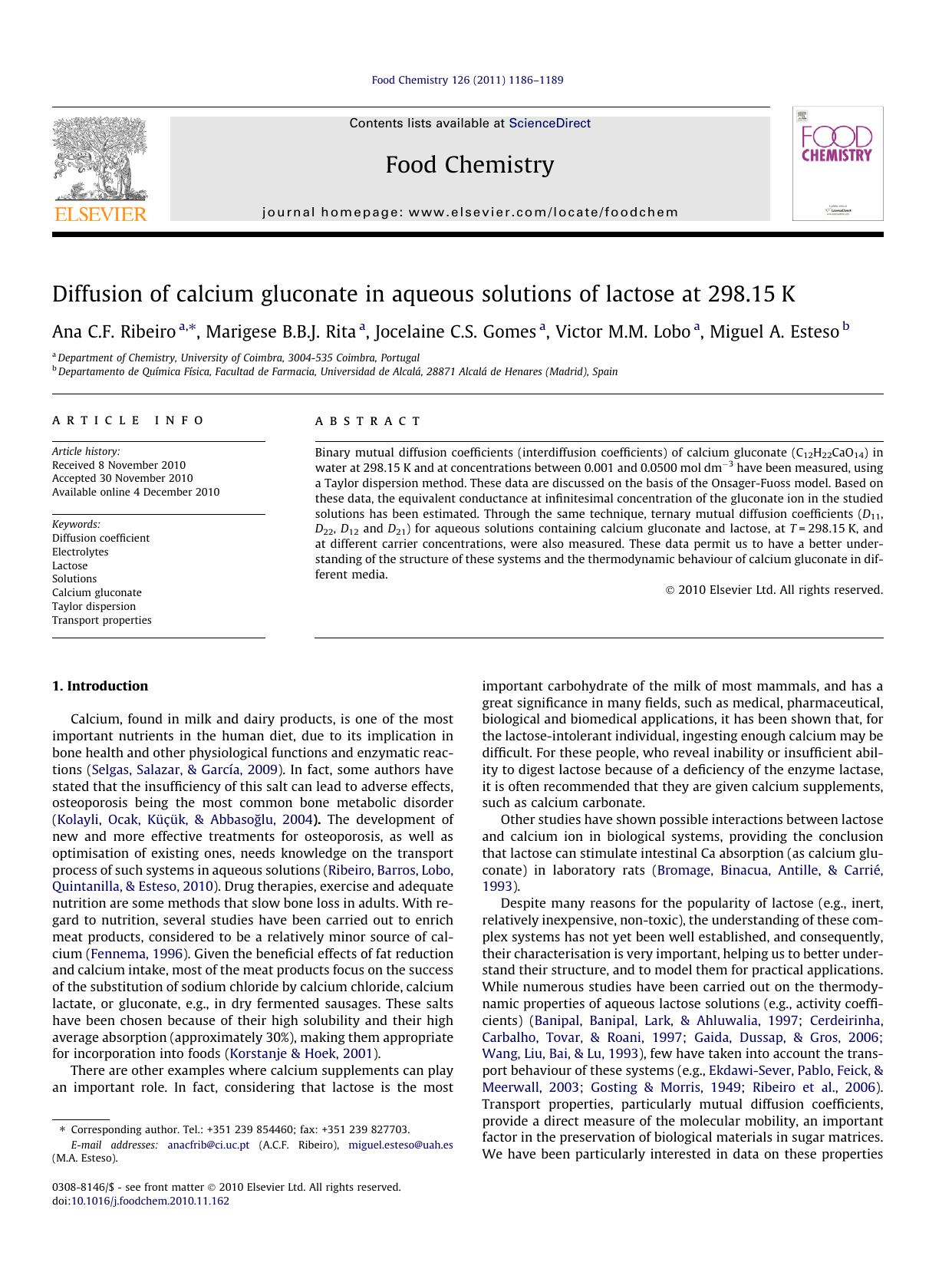 Diffusion of calcium gluconate in aqueous solutions of lactose at 298.15K by Ana C.F. Ribeiro & Marigese B.B.J. Rita & Jocelaine C.S. Gomes & Victor M.M. Lobo & Miguel A. Esteso