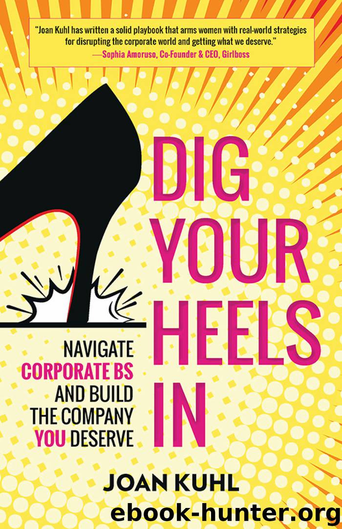 Dig Your Heels In by Joan Kuhl