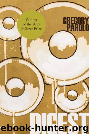 Digest by Gregory Pardlo