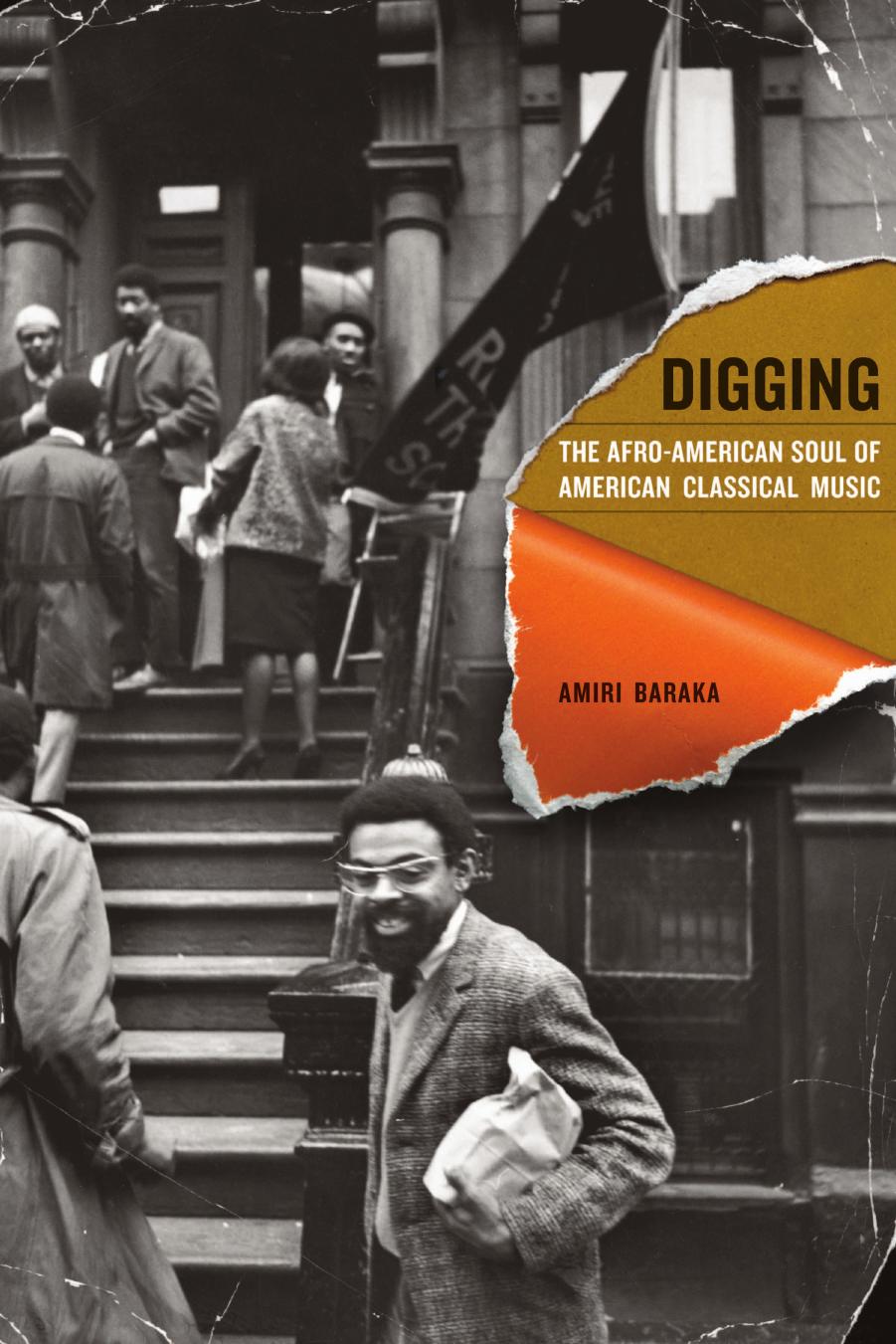 Digging : the Afro-American Soul of American Classical Music by Baraka Amiri