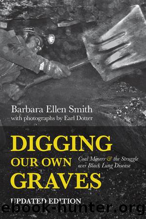 Digging Our Own Graves by Barbara Ellen Smith
