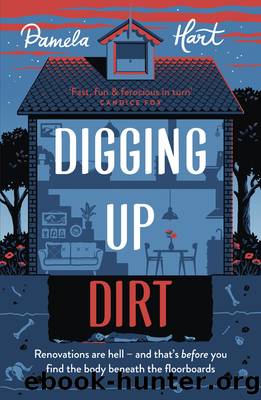 Digging Up Dirt by Pamela Hart
