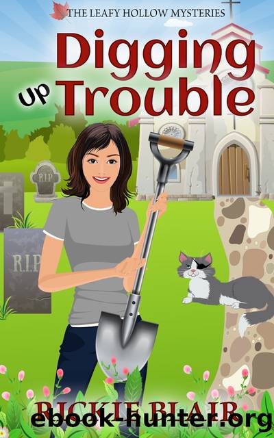 Digging Up Trouble by Rickie Blair