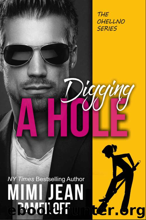 Digging a Hole by Pamfiloff Mimi Jean