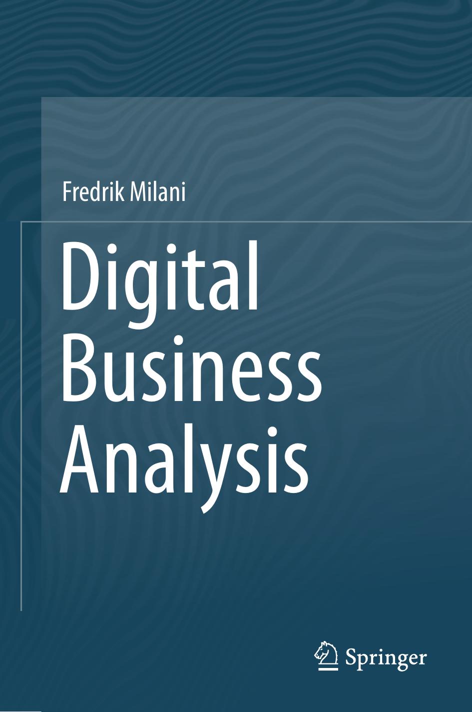 Digital Business Analysis by Fredrik Milani