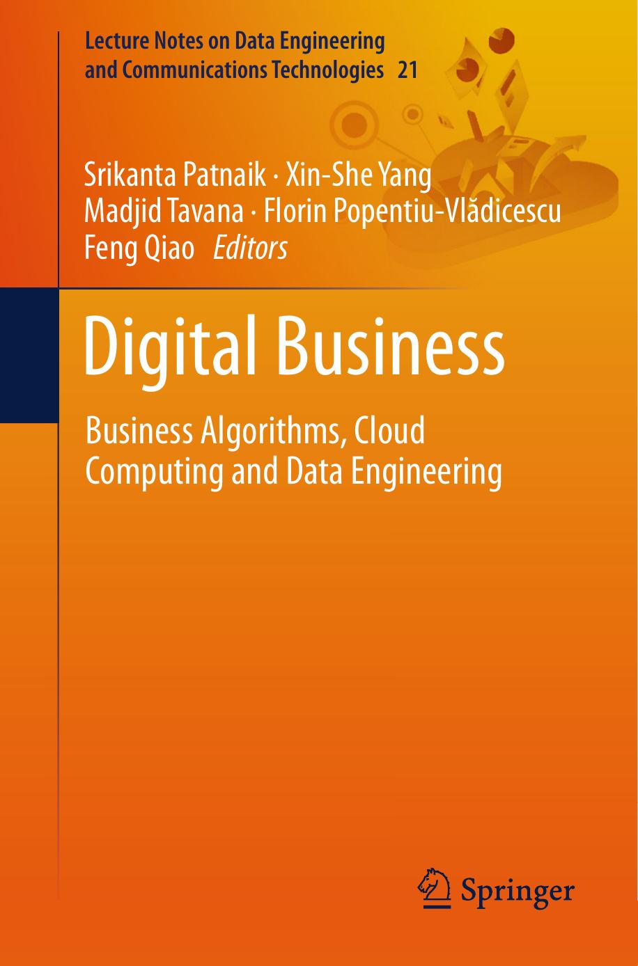 Digital Business by Srikanta Patnaik Xin-She Yang Madjid Tavana Florin Popentiu-Vlădicescu Feng Qiao
