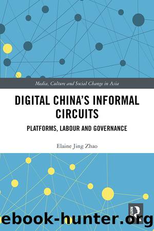 Digital China's Informal Circuits by Elaine Jing Zhao
