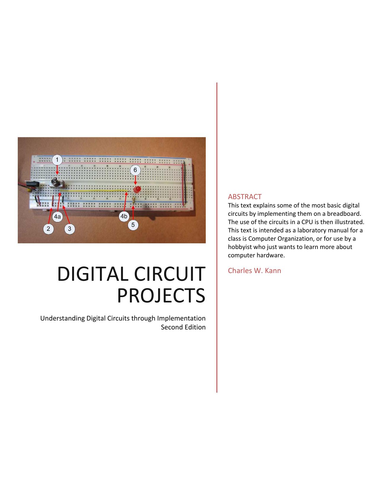 Digital Circuit Projects: An Overview of Digital Circuits Through Implementing Integrated Circuits, Second Edition by Unknow