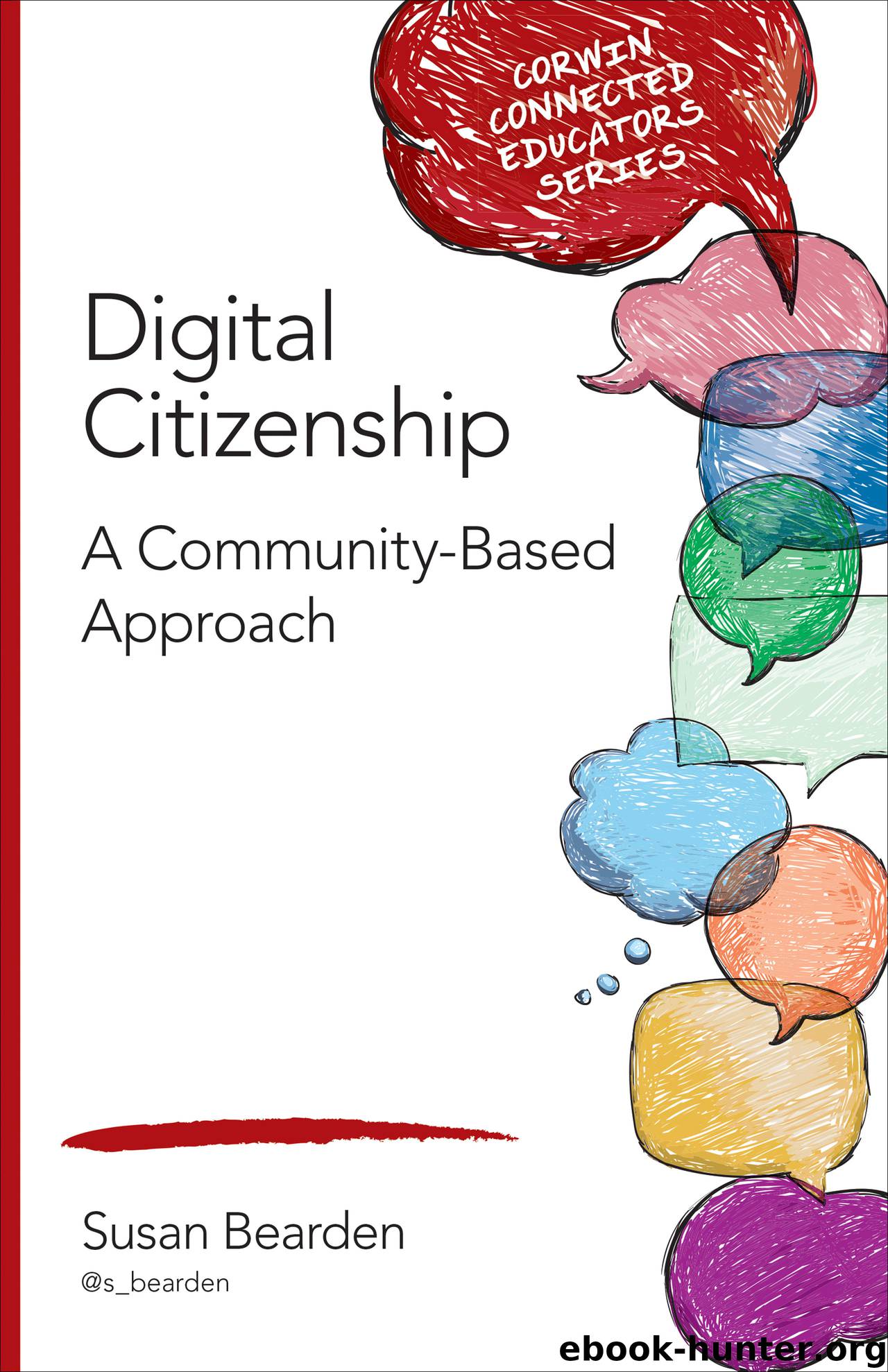 Digital Citizenship by susan m. bearden