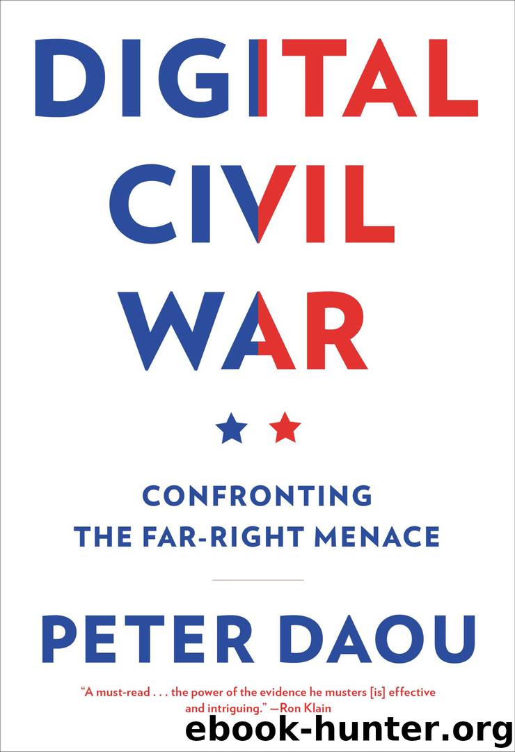 Digital Civil War: Confronting the Far-Right Menace by Peter Daou