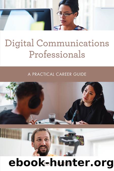 Digital Communications Professionals by Kezia Endsley