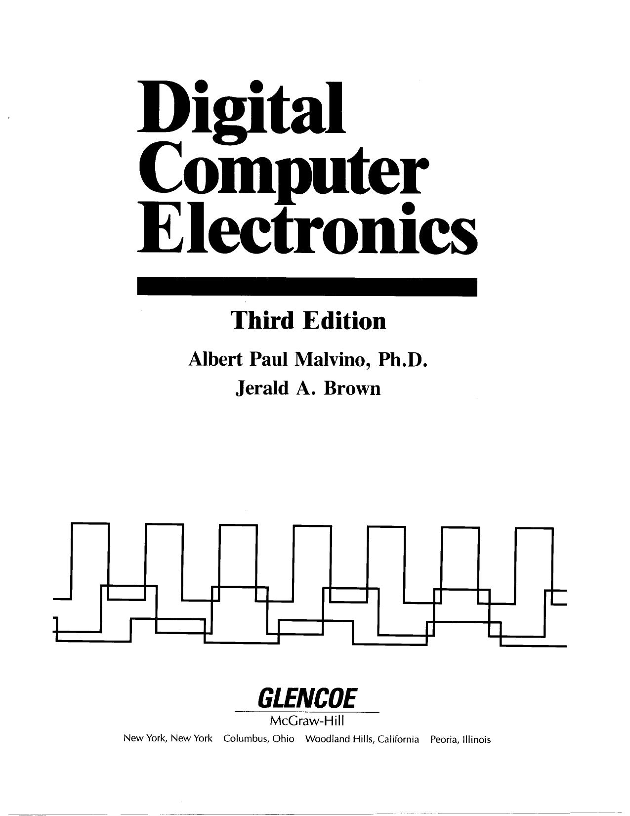 Digital Computer Electronics by Albert P. Malvino Jerald A. Brown