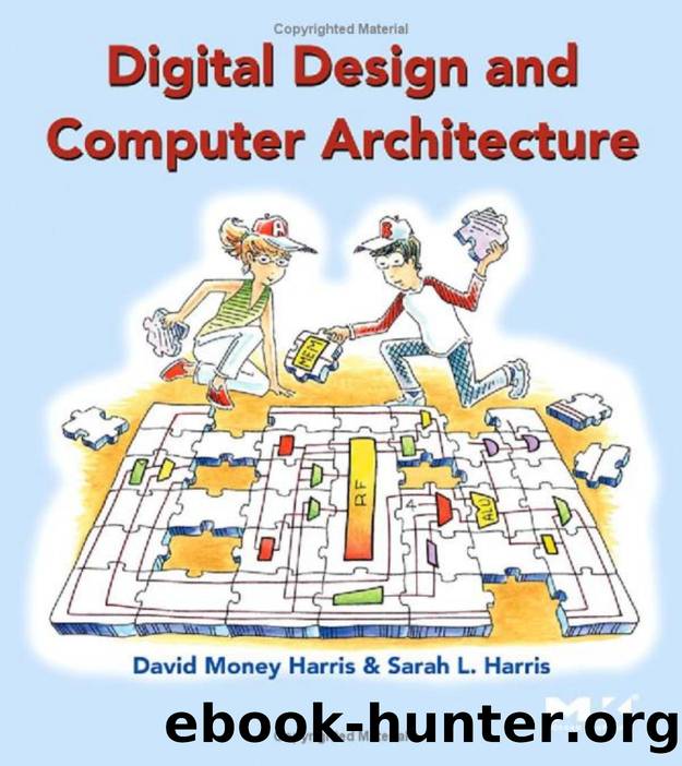 Digital Design and Computer Architecture by S. Harris