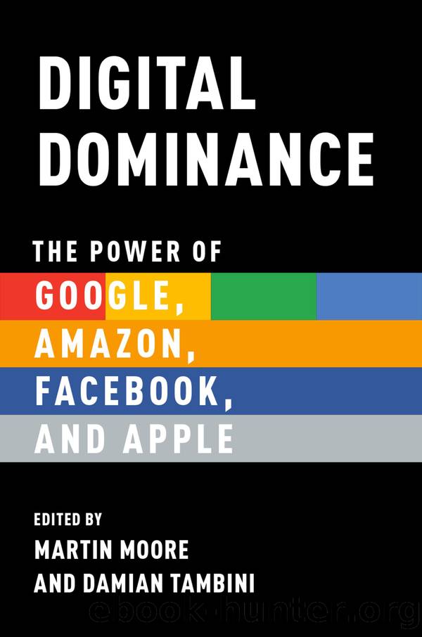 Digital Dominance by Martin Moore and Damian Tambini