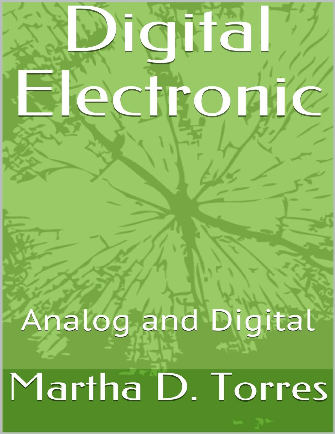 Digital Electronic : Analog And Digital by Allan D. Tyler