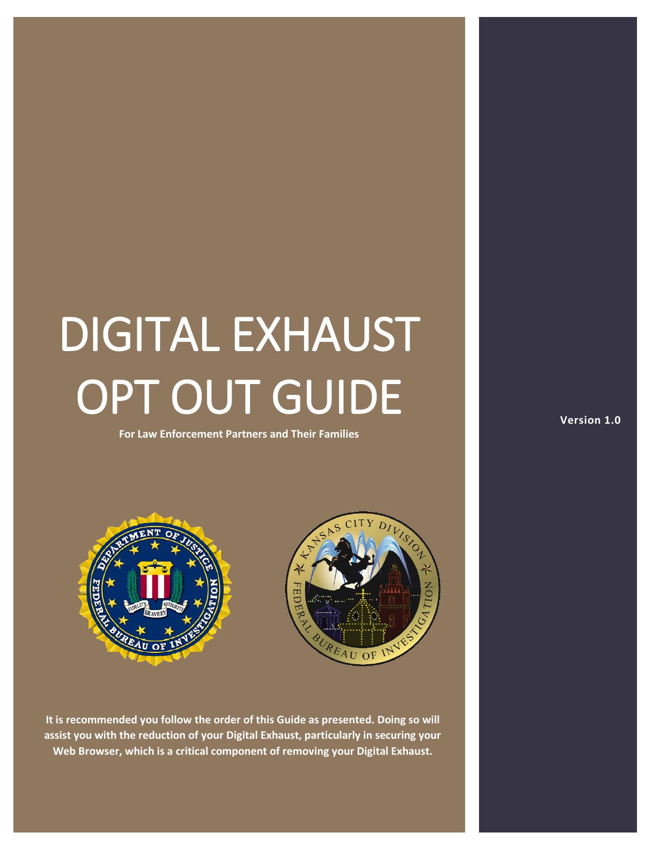 Digital Exhaust Opt Out Guide: For Law Enforcement Partners and Their Families (Version 1.0) by FBI