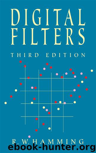 Digital Filters by R. W. Hamming