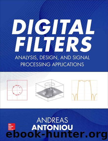 Digital Filters: Analysis, Design, and Signal Processing Applications by Andreas Antoniou