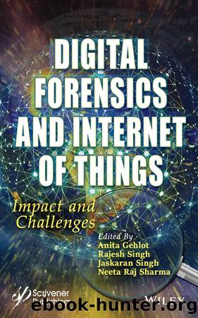Digital Forensics and Internet of Things by Unknown